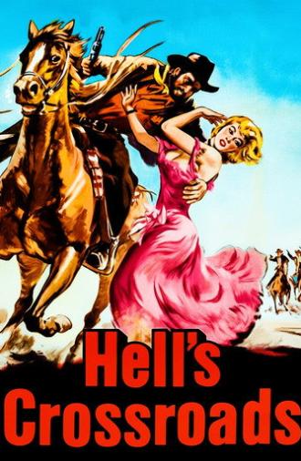Hell's Crossroads (1957)