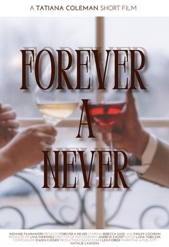 Forever A Never (2025)