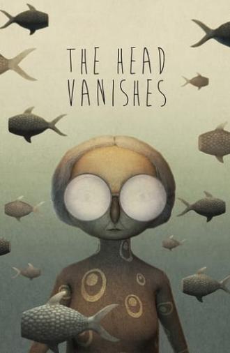 The Head Vanishes (2016)