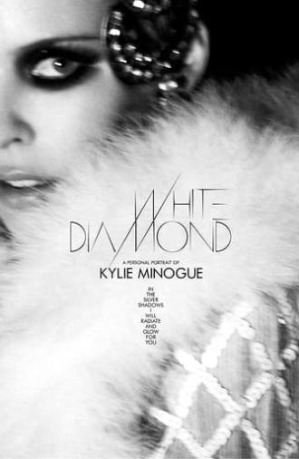 White Diamond: A Personal Portrait of Kylie Minogue (2007)