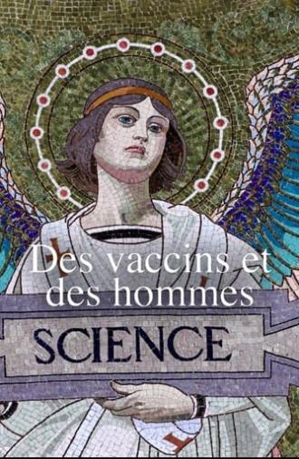 Des vaccins et des hommes (2022)