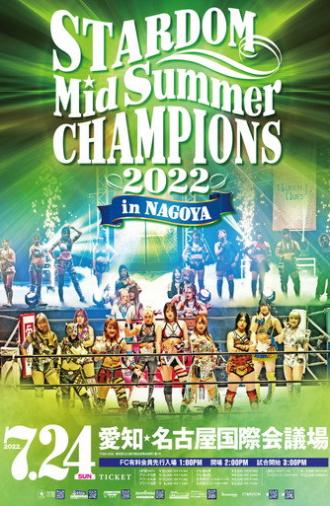 Stardom MidSummer Champions 2022 in Nagoya (2022)