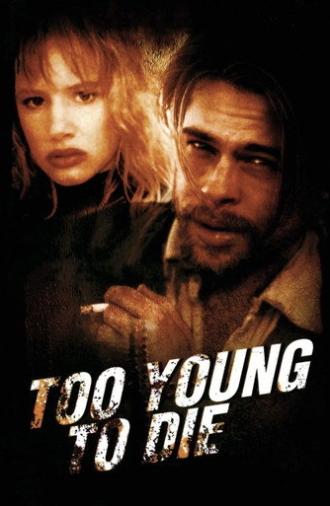 Too Young to Die (1990)