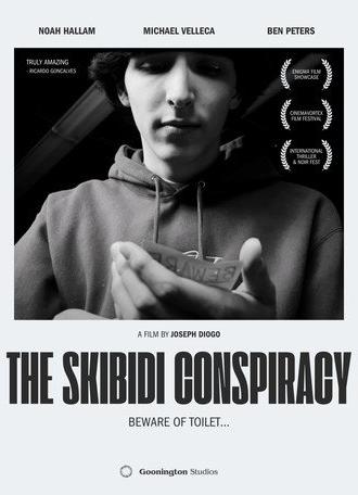 The Skibidi Conspiracy... Beware of Toilet (2025)