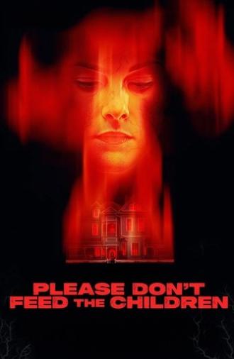 Please Don't Feed the Children (2025)