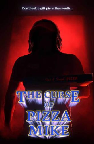 The Curse of Pizza Mike (2021)