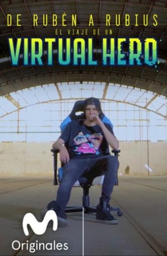 De Rubén a Rubius: El Viaje de un Virtual Hero (2018)