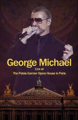 George Michael: Live at The Palais Garnier Opera House in Paris (2014)