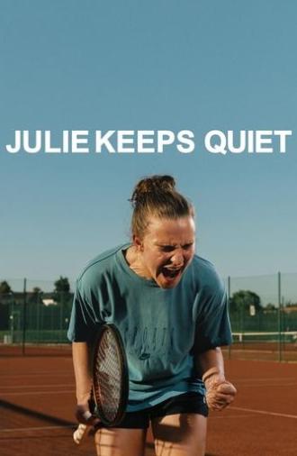 Julie Keeps Quiet (2024)