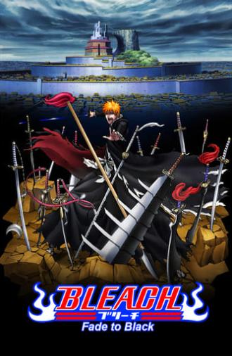 Bleach the Movie: Fade to Black (2008)