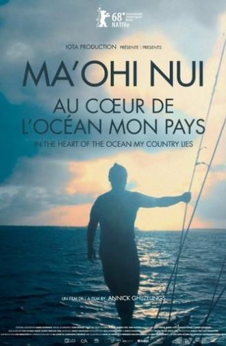 Ma'ohi Nui: In the Heart of the Ocean My Country Lies (2018)