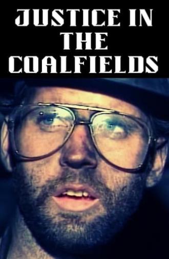 Justice in the Coalfields (1995)