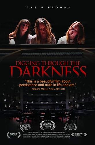 The 5 Browns: Digging Through The Darkness (2018)