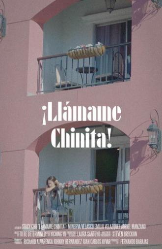 ¡Llámame Chinita! (2021)