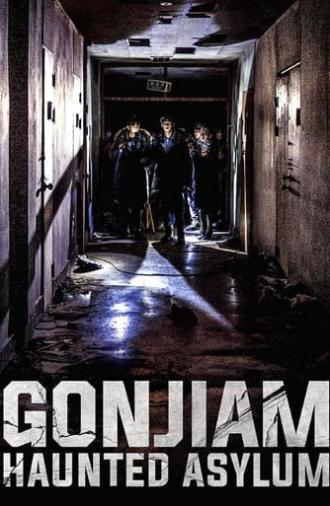 Gonjiam: Haunted Asylum (2018)