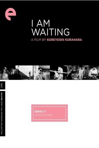 I Am Waiting (1957)