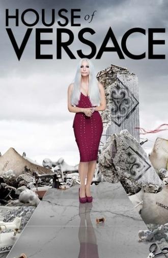 House of Versace (2013)