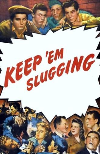 Keep 'Em Slugging (1943)