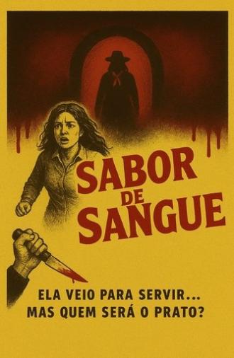 Sabor de Sangue (2025)