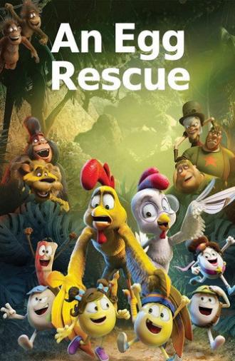 An Egg Rescue (2021)