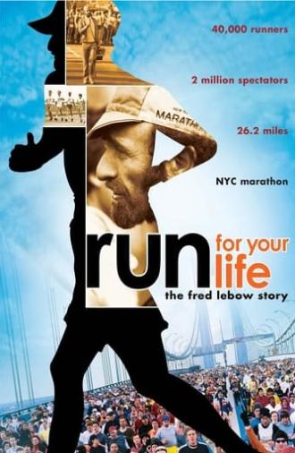 Run for Your Life: The Fred Lebow Story (2008)