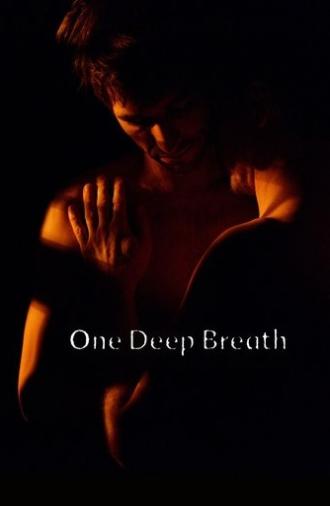 One Deep Breath (2014)