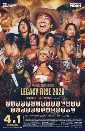 NOAH Legacy Rise 2026 (2026)