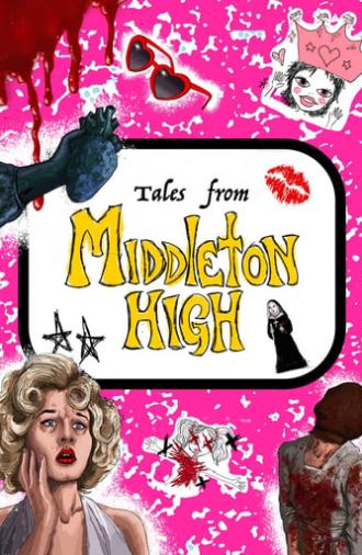 Tales from Middleton High (2022)