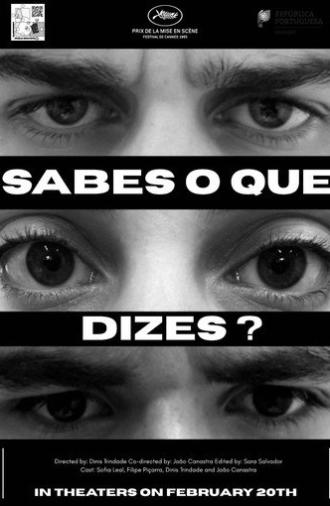 Sabes o Que Dizes? (2026)