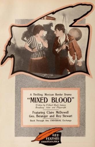 Mixed Blood (1916)