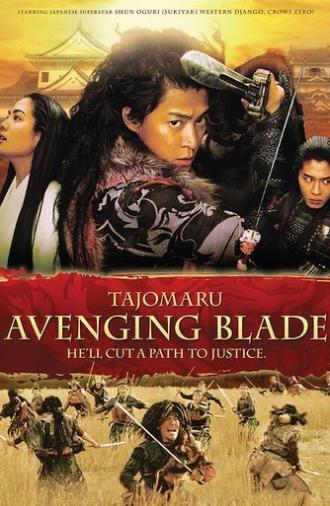 Tajomaru: Avenging Blade (2009)