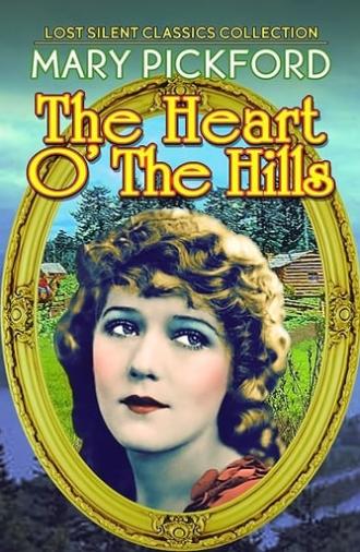 Heart o' the Hills (1919)