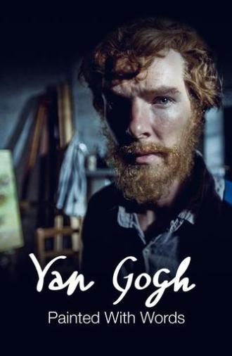 Van Gogh: Painted with Words (2010)