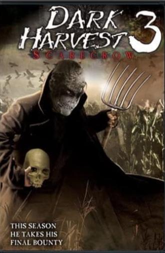 Dark Harvest III: Skarecrow (2004)