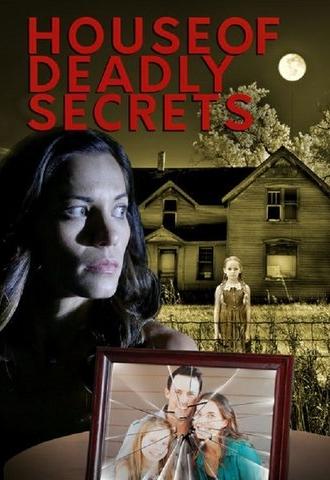 House of Deadly Secrets (2018)