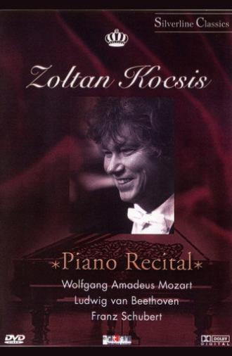 Zoltan Kocsis - Piano recital: Mozart, Beethoven, Schubert (2004)