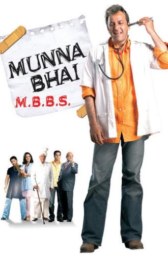 Munna Bhai M.B.B.S. (2003)