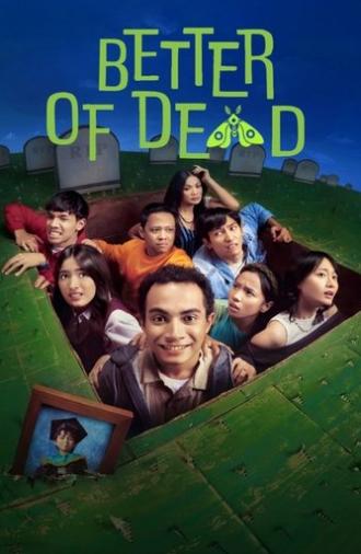 Better Of Dead (2025)