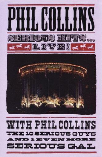 Phil Collins - Serious Hits Live (1990)