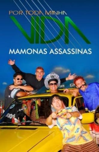 Por Toda Minha Vida - Mamonas Assassinas (2008)