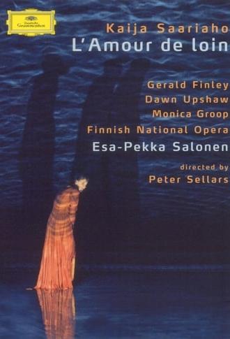 Saariaho: L'Amour de Loin (2004)