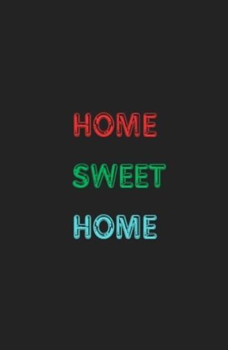 Home Sweet Home (2025)