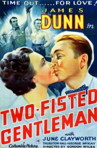 Two-Fisted Gentleman (1936)