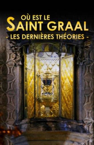 Où est le saint Graal : les dernières théories (2022)