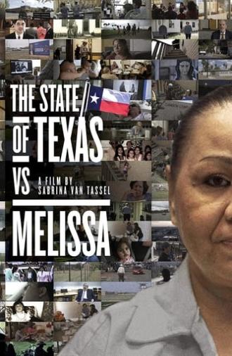 The State of Texas vs. Melissa (2021)