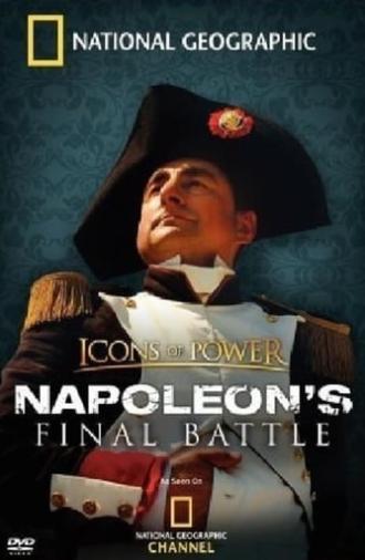 Napoleon's Final Battle (2006)