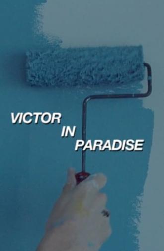 Victor in Paradise (2020)