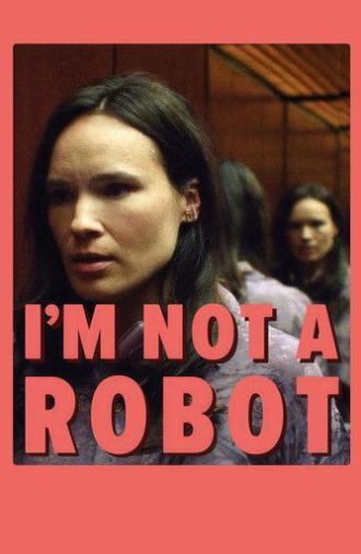 I'm Not a Robot (2025)