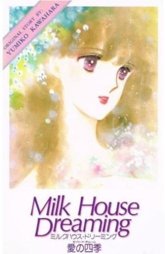 Milk House Dreaming: Ai no Shiki (1987)