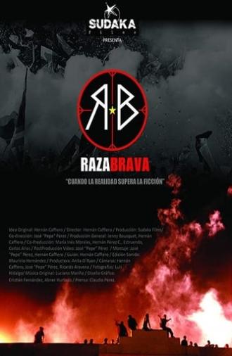 Raza Brava (2008)